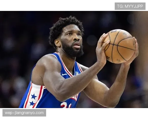 恩比德背筐强打提升内线统治力明显优于字母哥